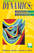 Dynamics: Numerical Explorations