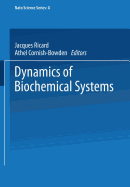 Dynamics of Biochemical Systems