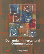 Dynamics of Intercultural Communication