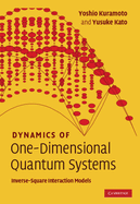 Dynamics of One-Dimensional Quantum Systems: Inverse-Square Interaction Models