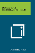 Dynamics of proliferating tissues