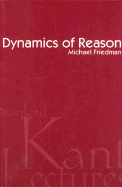 Dynamics of Reason