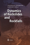 Dynamics of Rockslides and Rockfalls