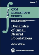 Dynamics of Small Neural Populations