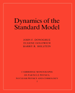 Dynamics of the Standard Model