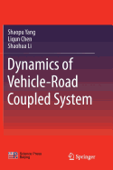 Dynamics of Vehicle-Road Coupled System