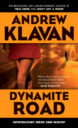 Dynamite Road - Klavan, Andrew