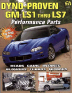 Dyno-Proven GM LS1 Thru LS7 Performance Parts