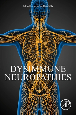 Dysimmune Neuropathies - Rajabally, Yusuf (Editor)