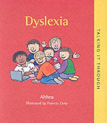 Dyslexia - "Althea"