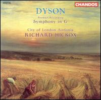 Dyson: Symphony in G - City of London Sinfonia; Richard Hickox (conductor)