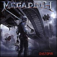 Dystopia - Megadeth