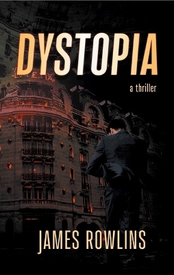 Dystopia - Rowlins, James