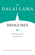Dzogchen: Heart Essence of the Great Perfection