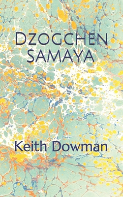 Dzogchen Samaya - Dowman, Keith