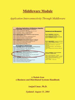 E-Business and Distributed Systems Handbook: Middleware Module - Umar, Amjad