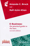 E-Business: The Practical Guide to the Laws