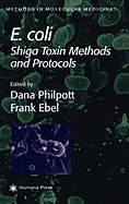 E. Coli: Shiga Toxin Methods and Protocols