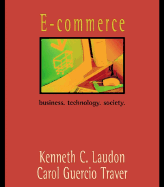 E-Commerce: Business. Technology. Society.