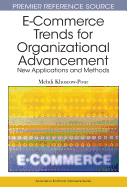 E-Commerce Trends for Organizational Advancement: New Applications and Methods