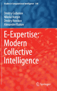 E-Expertise: Modern Collective Intelligence