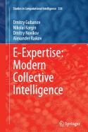 E-Expertise: Modern Collective Intelligence