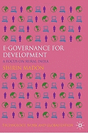 e-Governance for Development: A Focus on Rural India