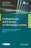 E-Infrastructures and E-Services on Developing Countries: First International ICST Conference, AFRICOM 2009 Maputo, Mozambique, December 3-4, 2009 Proceedings