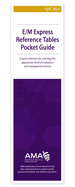 E/M Express Reference Tables Pocket Guide 2024 (Single)