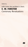 E. M. Forster: Centenary Revaluations