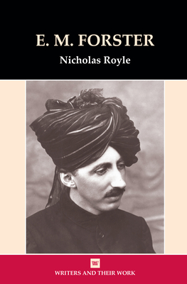 E.M. Forster - Royle, Nicholas
