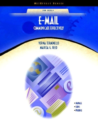 E-Mail: Communicate Effectively (NetEffect Series) - Terminello, Verna, and Reed, Marcia