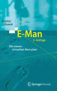 E-Man: Die Neuen Virtuellen Herrscher