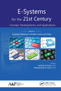 E-Systems for the 21st Century: Concept, Developments, and Applications