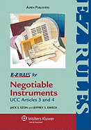 E-Z Rules for Negotiable Instruments & Bank Deposits (Ucc Art 3 & 4)