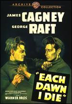 Each Dawn I Die