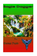 Eagle Dagger: Eternal Death