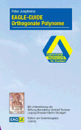 Eagle-Guide Orthogonale Polynome