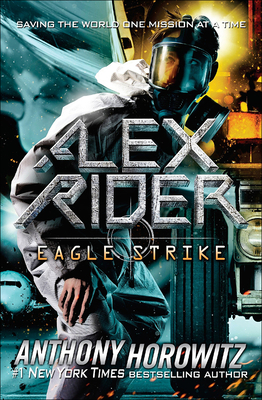 Eagle Strike: An Alex Rider Adventure - Horowitz, Anthony