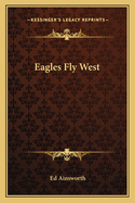 Eagles Fly West