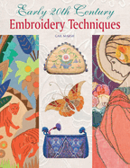 Early 20th Century Embroidery Techniques