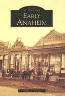 Early Anaheim