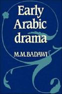 Early Arabic Drama