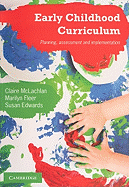 Early Childhood Curriculum: Planning, Assessment, and Implementation