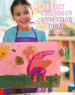Early Childhood Education Today