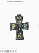 Early Christian & Byzantine Art: A&i