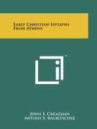 Early Christian Epitaphs from Athens