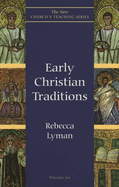 Early Christian Traditions