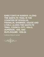 Early Days in Kansas