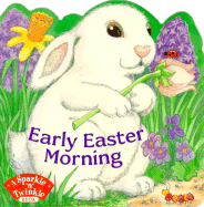 Early Easter Morning